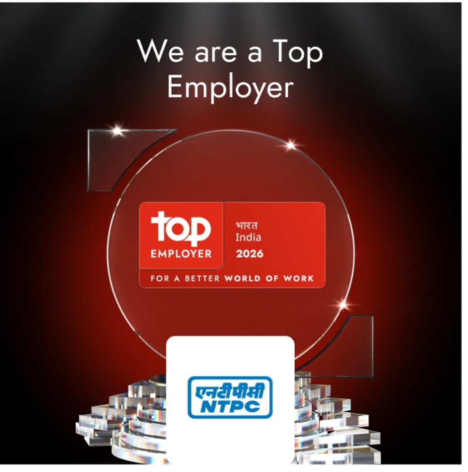 NTPC लिमिटेड को टॉप एम्प्लॉयर्स इंस्टीट्यूट ने 2026 के लिए भारत में टॉप एम्प्लॉयर के तौर पर पहचान दी